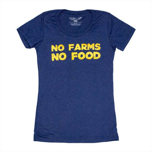 No Farms No Food Ladies Tee