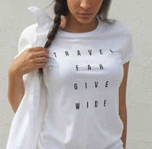 Travel Far Give Wide Tee